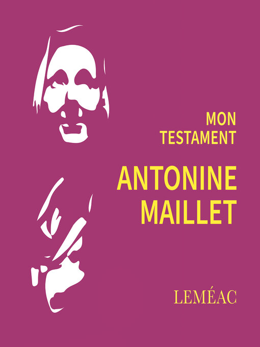 Title details for Mon testament by Antonine Maillet - Available